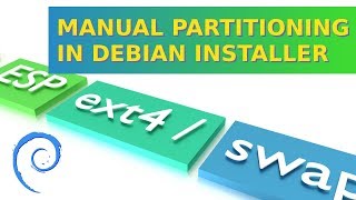 Manual Disk Partitioning in Debian Installer