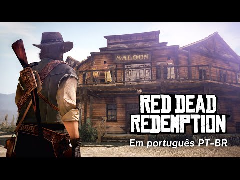 RED DEAD REDEMPTION 1 em Português PT-BR... Finalmente (Parte 1)