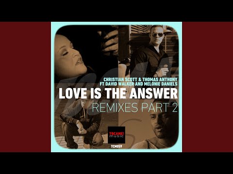 Love Is The Answer (Harvey Cubillos Mix)