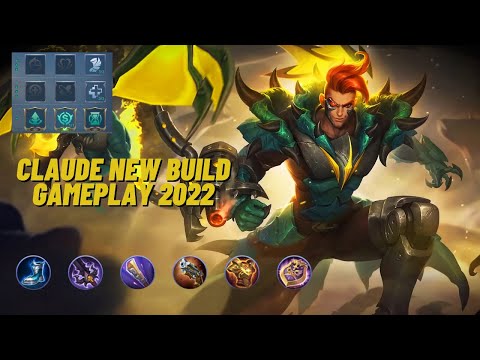 Claude New Build 2022 | Claude Best Build | Mobile Legends