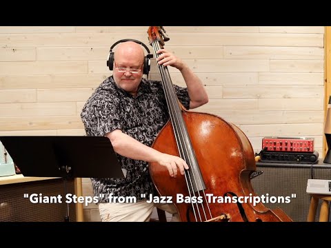 Giant Steps from "Jazz Bass Transcriptions"