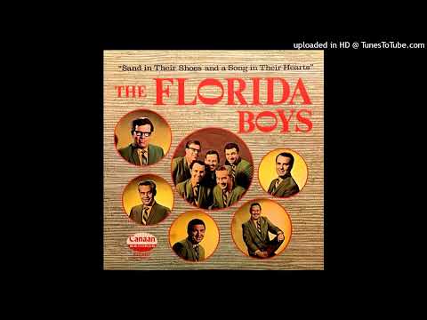Sand In Their Shoes & A Song In Their Hearts LP - The Florida Boys (1971) [Full Album]