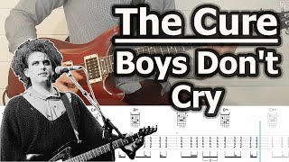 The Cure - Boys Don&#39;t Cry | Guitar Tabs Tutorial