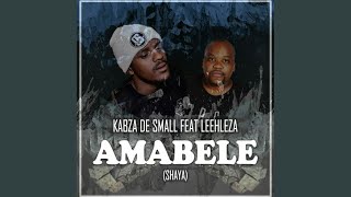 Amabele Shaya (Original Mix)