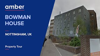 Bowman House | Best Student Accommodation in Nottingham | UK | amber