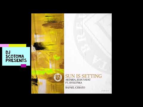 Artaria & Jean Vayat Feat  Evelynka - Sun Is Setting (Original Mix)