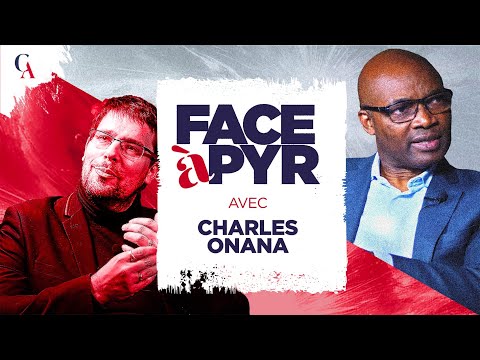 Face à PYR avec Charles Onana : Comment la France et l'Occident ont-ils perdu l'Afrique ?