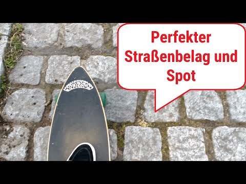 Longboard fahren lernen für Anfänger - Faktor Straßenbelag und guter Spot zum Longboarden