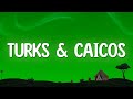Rod Wave Turks Caicos Lyrics Ft 21 Savage