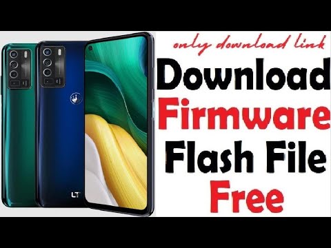 LT Note 30 Flash File Firmware