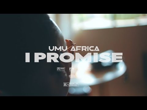 I PROMISE || UMU AFRICA (Official musicvideo)