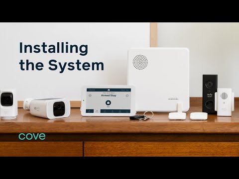 How to Install Your New Cove Security System