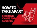 Moving Tips - How to take apart recliner couches and chairs