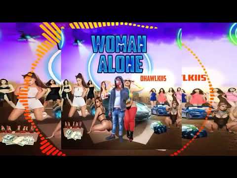 Dhawlkiis - Woman Alone (Official Audio)