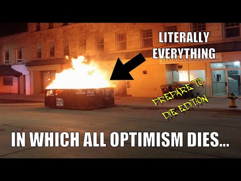 In Which All Optimism Dies... Prepare to Die Edition