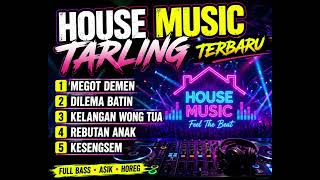Download lagu DJ TARLING‼️HOUSE MUSIC REMIX mp3