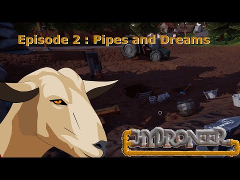 Hydroneer | Episode 2 | 2020 Series | Pipes and Dreams