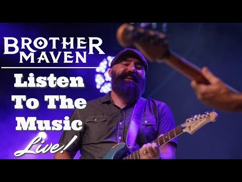 Listen to the Music - Brother Maven (LIVE Doobie Brothers cover)