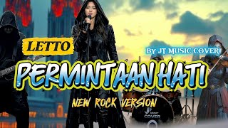 Download lagu LETTO - PERMINTAAN HATI [ ROCK VERSION ] (Lirik Lagu) By JT Music Cover mp3