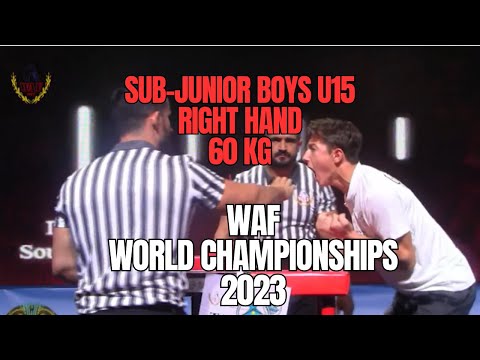 2023 WAF 60 KG RIGHT HAND SUB-JUNIOR BOYS U15 ALL MATCHES