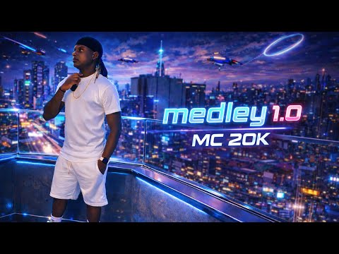 MC 20K - MEDLEY 1.0 ( LANÇAMENTO 2026 ) 👹