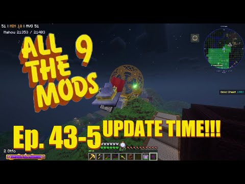 All The Mods 9 ft. Monkey - Ep. 43-5 - UPDATE TIME