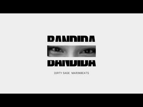 Dirty Sage - Bandida [prod. Marinbeats]