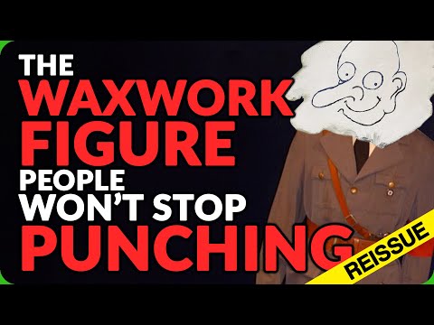 Fact Fiend - The Waxwork Figure People Won't Stop Punching