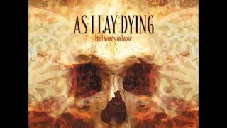 As I Lay Dying: Song 10
