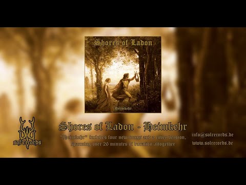 Shores of Ladon - Heimkehr (Full EP)