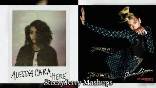 Physically Here | Mashup of Alessia Cara/Dua Lipa