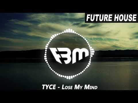 TYCE - Lose My Mind | FBM