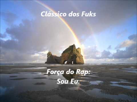 Clássico Dos Funks - Força do Rap - Sou eu.