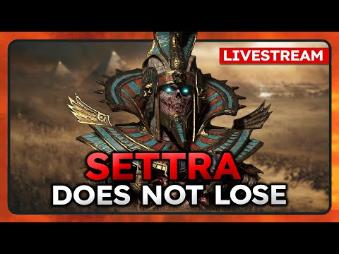Settra the undefeated WILL NOT CRASH part 2 - Total war Warhammer 3