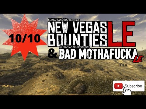 New Vegas Bounties | LE The End (Must have mod)