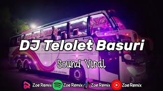 Download lagu DJ Telolet Basuri Viral X Body Back - ZOE REMIX mp3