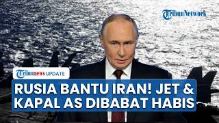 Rangkuman Iran AS Kapal Nuklir & Jet AS Dibabat Habis, Pasukan Trump Sekarat, Rusia Bantu Teheran