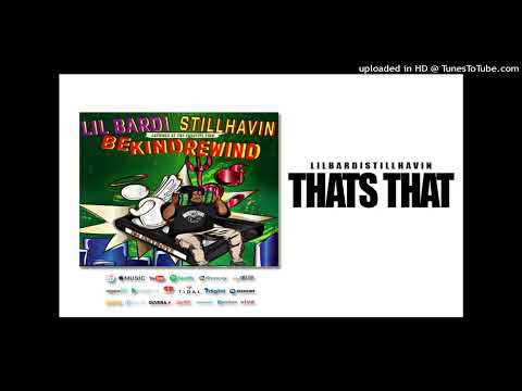 LilBardiStillHavin - Thats That