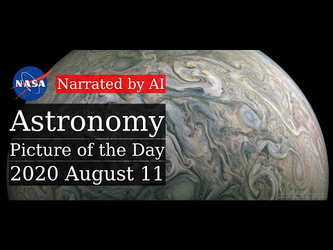 APOD: 2020-08-11 - Churning Clouds on Jupiter (Narrated by Amy)