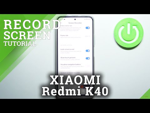 How to Record Screen on XIAOMI Redmi K40 – Use Screen XIaomi Recorder