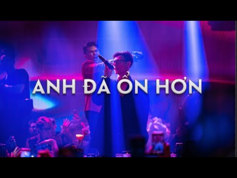 ANH ĐÃ ỔN HƠN - RPT MCK | 99% Album Listening Party 17/03/2023