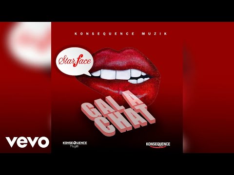 Starface - Gal A Chat (Official Audio)