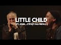 Mike & Riké - Little Child (avec John)