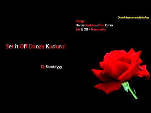 Timomatic - Set it Off Donza Kuduro Remix / Mashup ft. Don Omar, Timomatic