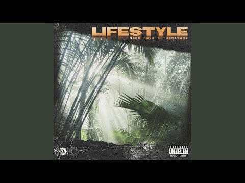 Lifestyle (feat. Twentyzry)