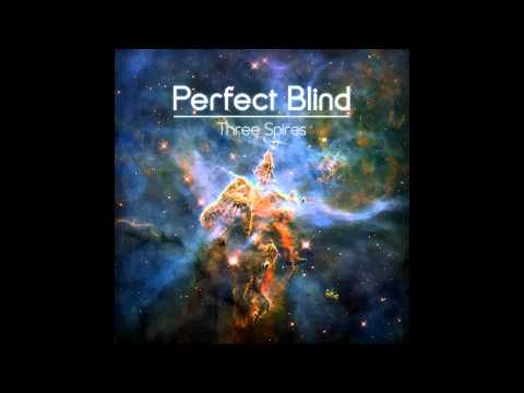 Perfect Blind - Passing Nebulae [HQ]