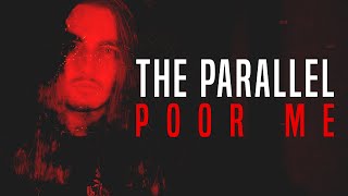 Poor Me Music Video