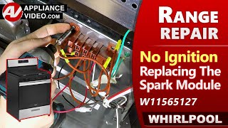 Range / Oven - Spark Module Issues - Diagnostic & Repair by Factory Appliance Technician