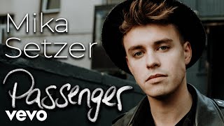 Passenger Music Video