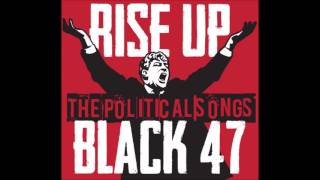 The Day They Set Jim Larkin Free - Black 47